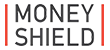 Money Shield Money Shield